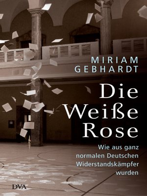 cover image of Die Weiße Rose